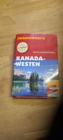 Iwanowskis Kanada Weste Reiseführer 13. Auflage
