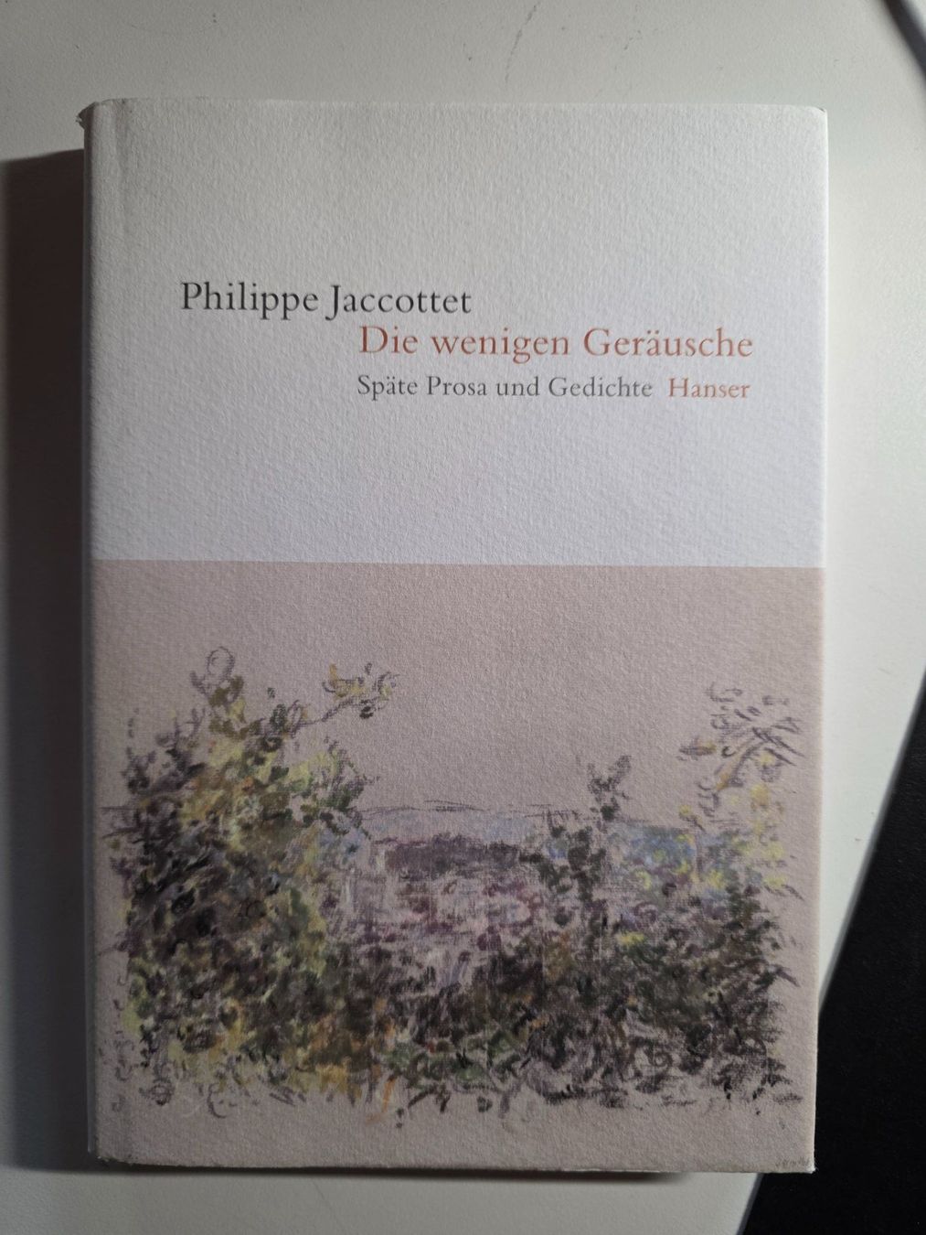 Libri: Philippe Jaccottet - Die wenigen Geräusche - 2020 – Nuovo (secondo la descrizione) da Walterswil BE venduto da Lonitti
