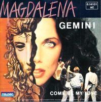 GEMINI - MAGDALENA (7'' Vinyl Single NM)