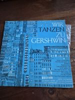 Gershwin Schallplatte: Wir tanzen zu Gershwin, Top Zustand!