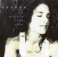 Soraya – On Nights Like This - Vergriffen! - a