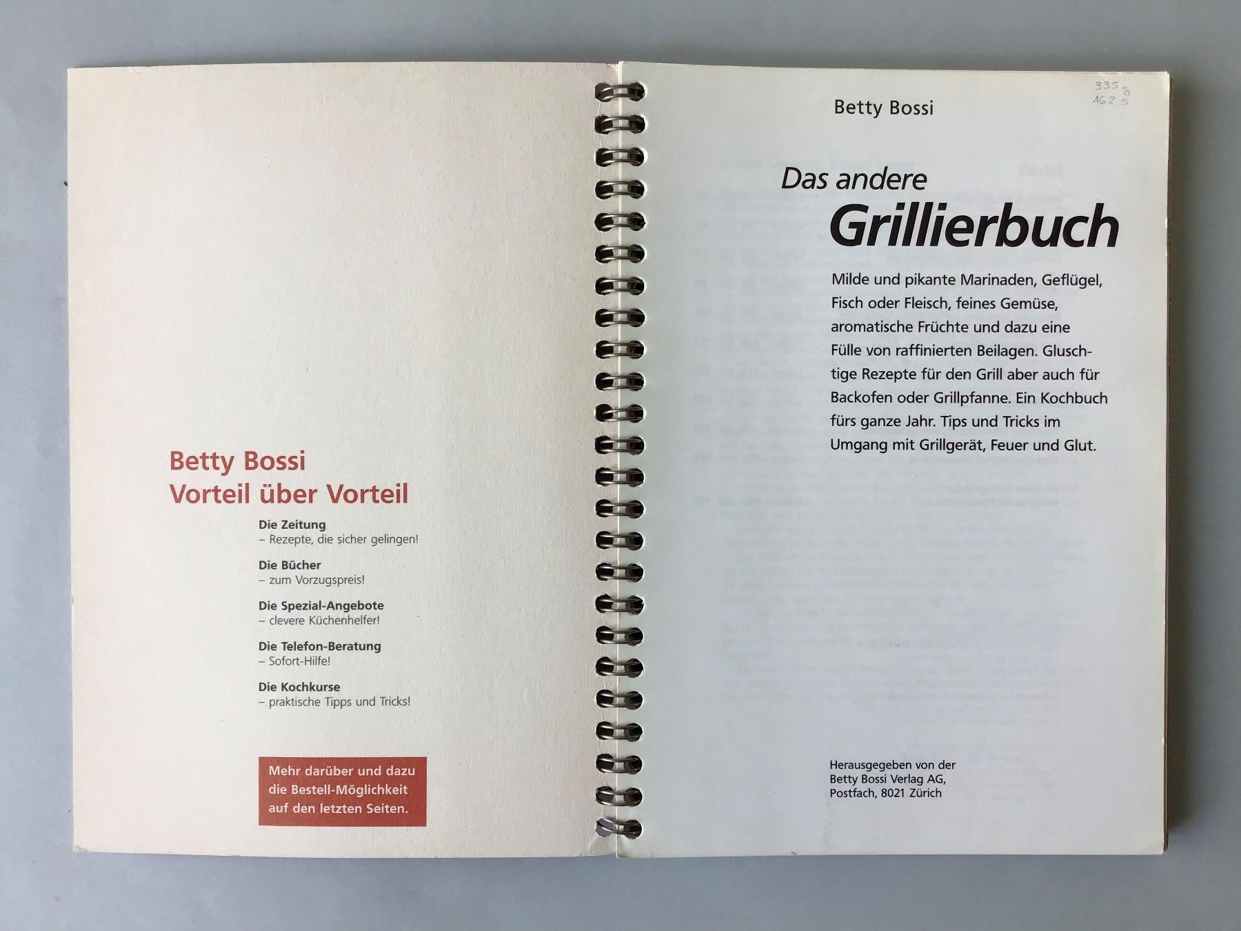 Libri: Betty Bossi: Das andere Grillierbuch – Usato da Bubendorf venduto da Alpenheidi 2