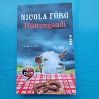 Nicola Förg- Hüttengaudi