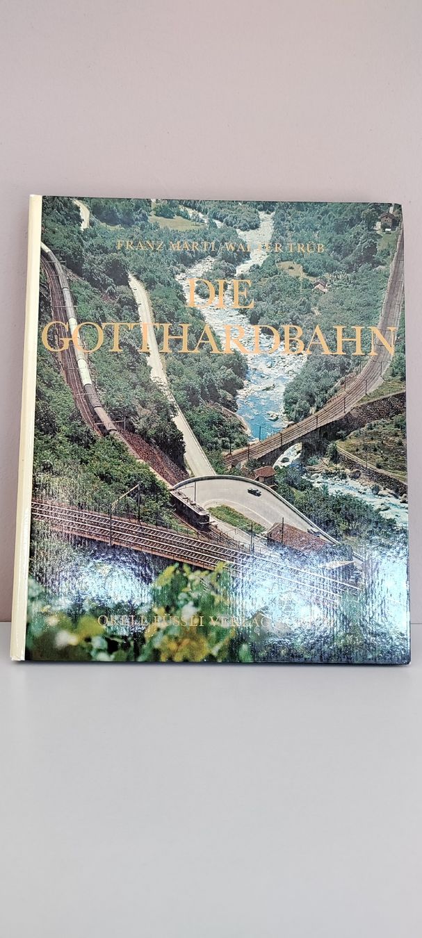 Bücher: Buch - "Die Gotthardbahn" - Franz Marti | Walter Trüb  – Gebraucht aus Boswil von MAF_952