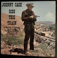 Johnny Cash - Ride This Train Schallplatte Rarität