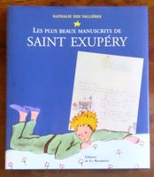 Les plus beaux manuscrits de Saint-Exupéry