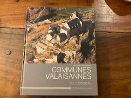 Communes valaisannes vues d'oiseau!