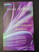 Die Kraft des inneren Friedens von Diana Cooper