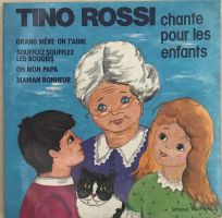TINO ROSSI - CHANTE POUR LES ENFANTS