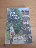 Buch Zum Boten berufen Elke Kruse Arthur von Bergen neu