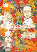 Les temps retrouvés - Tome 1