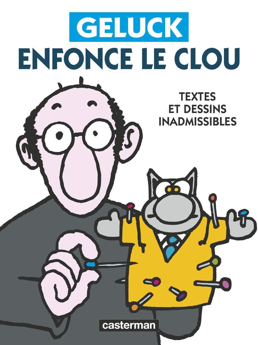 Fumetti: Geluck enfonce le clou – Usato da Neuchâtel venduto da Dualseele