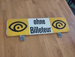 Billeteur altes Bahnschild Schweiz