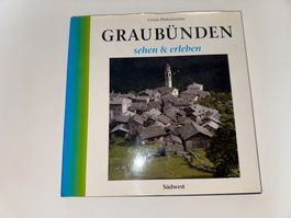 Buch: Graubünden sehen und erleben, Ursula Pfistermeister