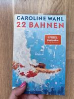 Caroline Wahl 22 Bahnen Roman Besteller