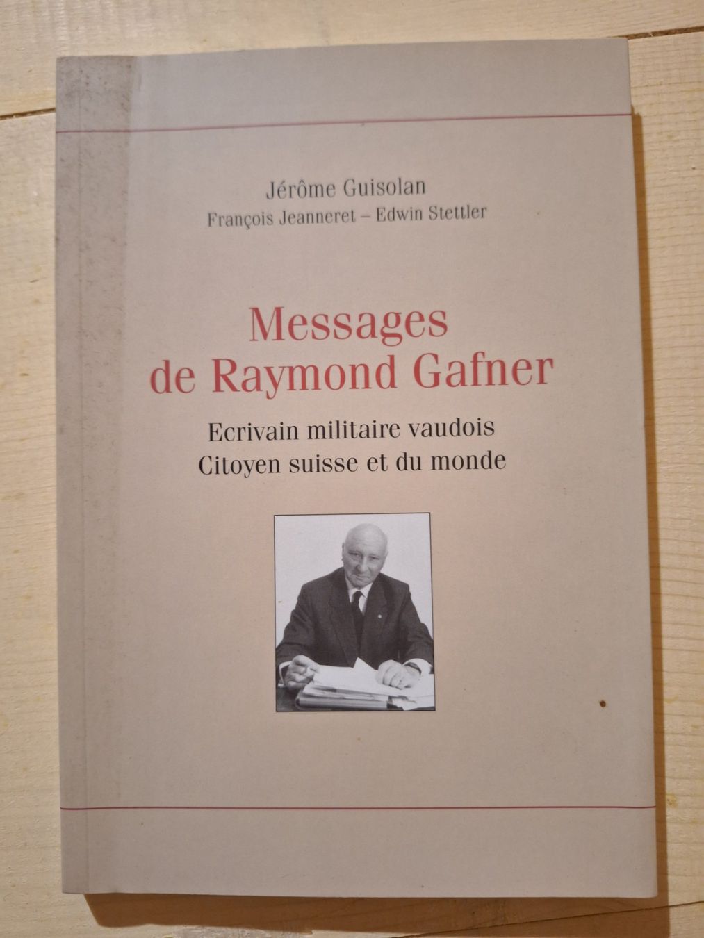 Libri: Messages de Raymond Gafner – Usato da Jongny venduto da Cyborg1971