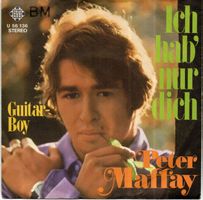 PETER MAFFAY - ICH HAB NUR DICH - SINGLE