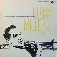 Schallplatte (LP) 💿 Glenn Miller (10") Originalaufnahmen 💿
