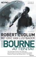 DAS BOURNE ATTENTAT - ROBERT LUDLUM - THRILLER /TASCHENBUCH