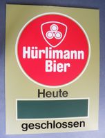 🔴 Brauerei HÜRLIMANN Bier HEUTE GESCHLOSSEN Kreitefeld 🔴
