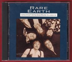 Rare Earth - Greatest Hits And Rare Classics (CD)
