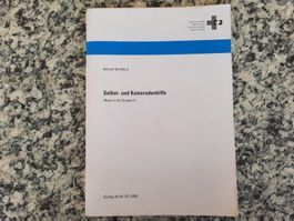 Selbst- und Kameradenhilfe