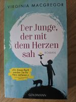 Virginia MacGregor: Der Junge, der mit dem Herzen sah