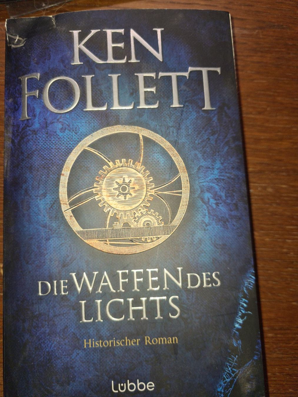 Bücher: Ken Follet, Die Waffen des Lichts – Gebraucht aus Veltheim AG von dunkelwald