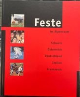 Feste im Alpenraum - Bräuche, Traditionen, Länder, Buch