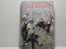 CARLO  BRUNNER   Super Ländler Kapelle
