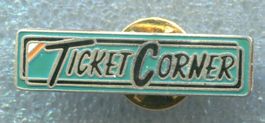 TICKET CORNER