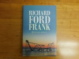 Richard Ford - Frank - gebundene Ausgabe