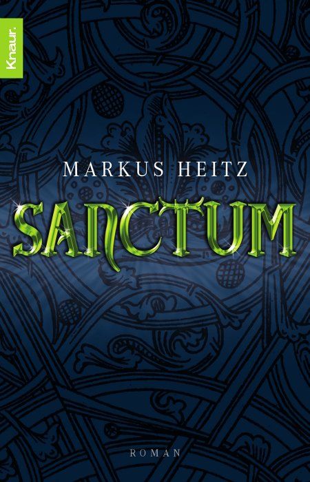 Libri: Heitz Markus - Sanctum / Thriller – Usato da Schaffhausen venduto da buecherlaus-thriller
