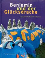 Benjamin und der Glückdrache
