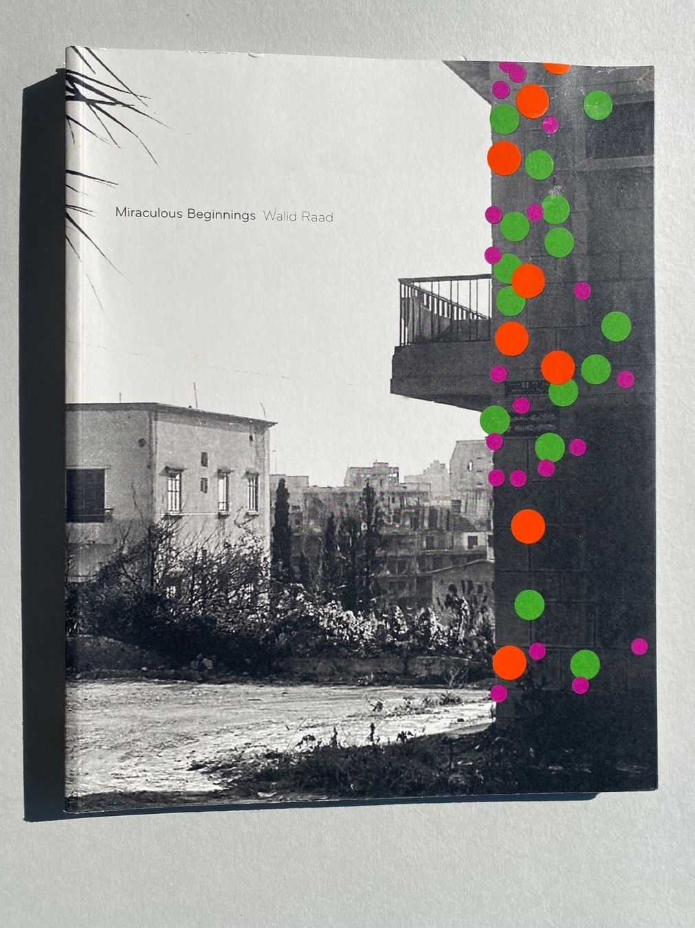 Bücher: Kunstbuch „Miraculous Beginnings"  Walid Raad – Gebraucht aus Zürich von lesgarcons 2