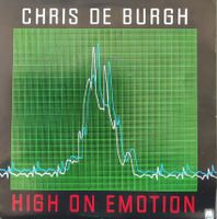 Vinyl Single Chris De Burgh - High On Emotion