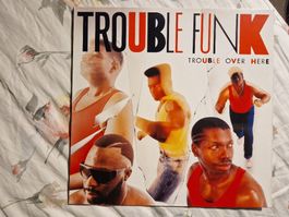Trouble Funk – Trouble Over Here, Trouble Over There - z