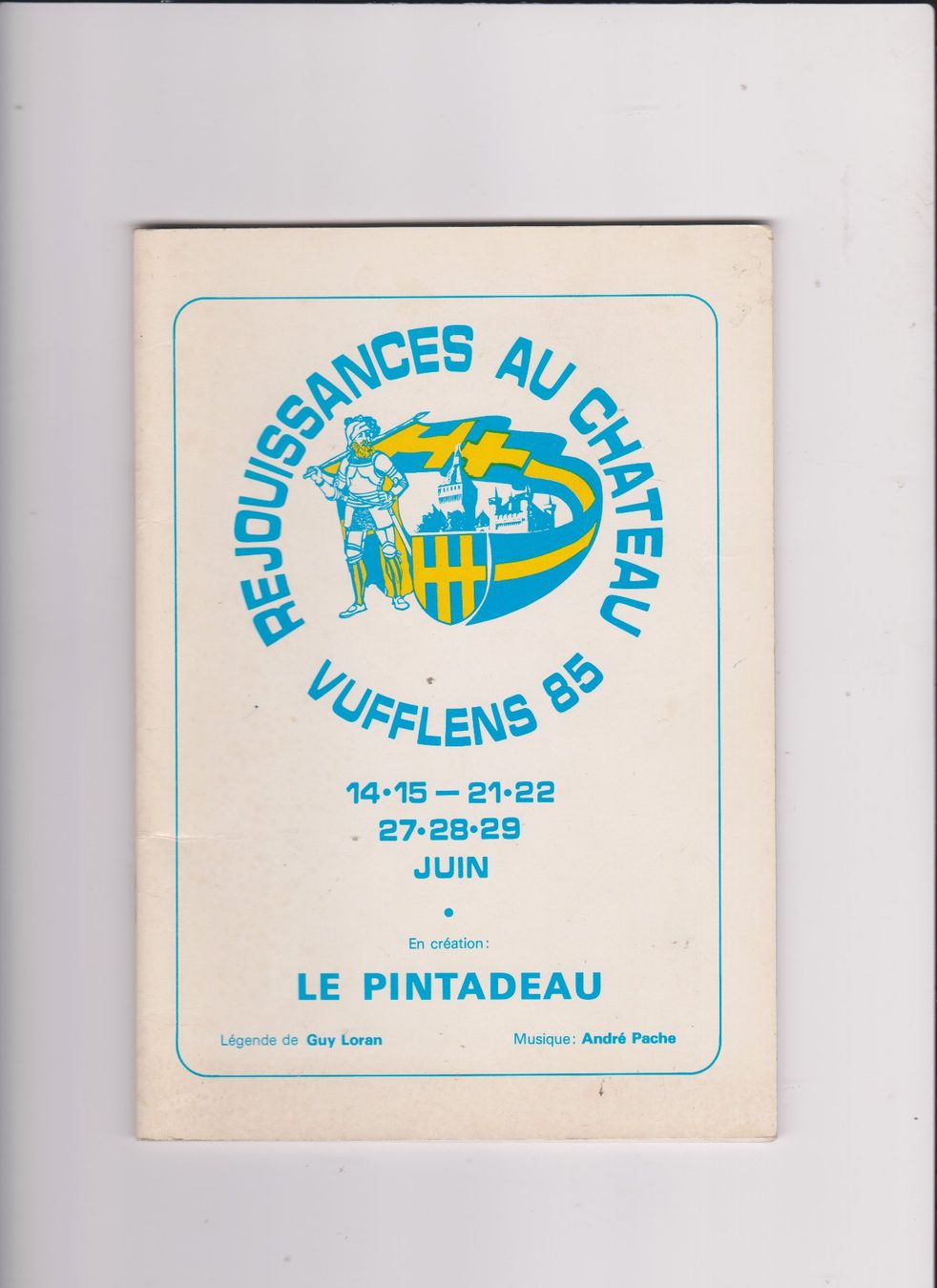 Libri: Programme réjouissances au château Vufflens 1985 – Usato da Bex venduto da Canouille