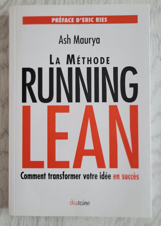 La méthode Running Lean : Transformer votre idée en succès. 1