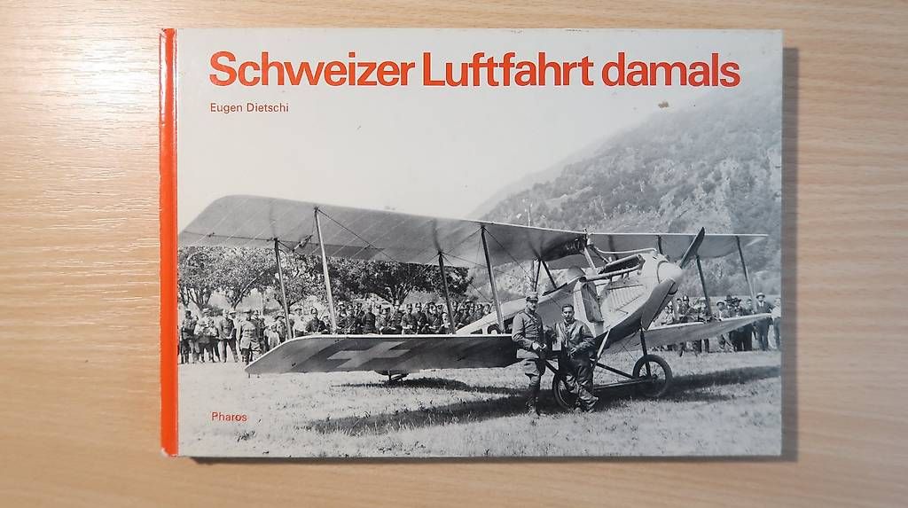 Libri: Schweizer Luftfahrt damals - Eugen Dietschi – Usato da Rafz venduto da andy-music01
