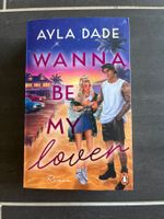 Buch ‘Wanna be my lover’ von Ayla Dade