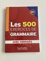 Livre de grammaire française - 500 exercices - B1 Hachette
