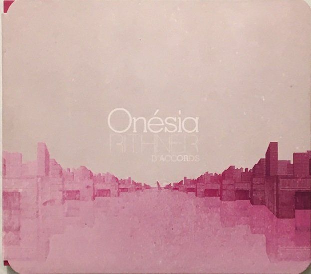 CD: Onésia Rithner - D'accords – Usato da Grüningen venduto da azulverde