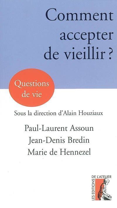 Libri: Comment accepter de vieillir ? – Usato da Neuchâtel venduto da Dualseele