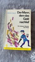 Marcel Valmy: Der Mann, dem das Geld nachlief,