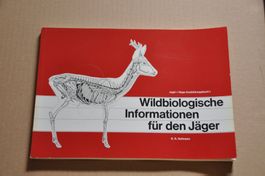 Wildbiologische Informationen für Jäger Ausbildungsbuch 1