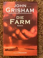 JOHN GRISHAM Die Farm (2002)