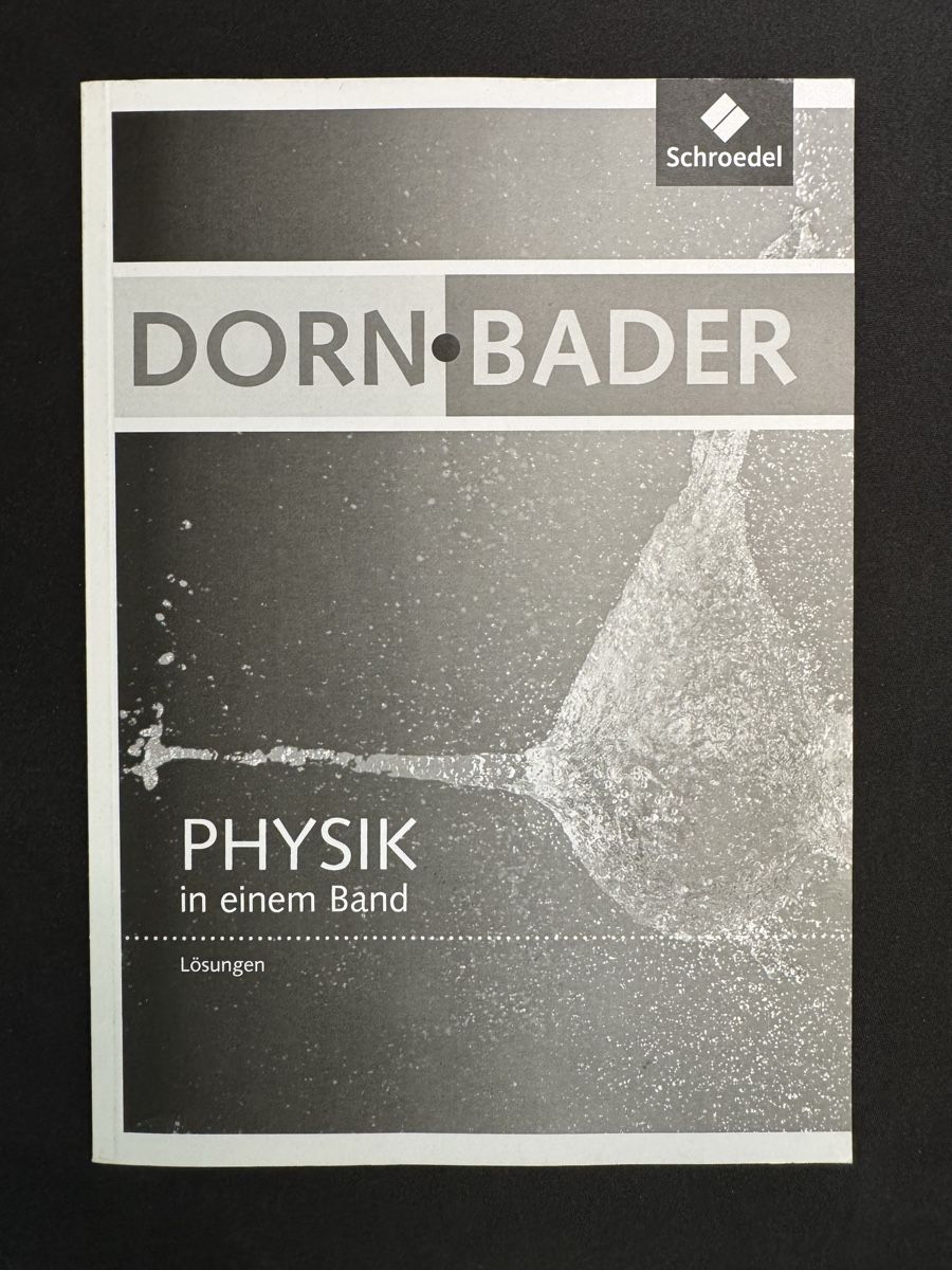 Libri: PHYSIK in einem Band Dorn-Bader Schroedel – Nuovo (secondo la descrizione) da Hochdorf venduto da Frogi456 2