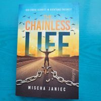The Chainless Life- Der erste Schritt  in Richtung Freiheit