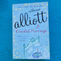 Catherine Alliott-  A crowded  marriage